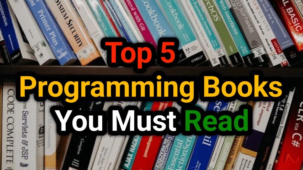 Top 5 Programming Books You Must Read